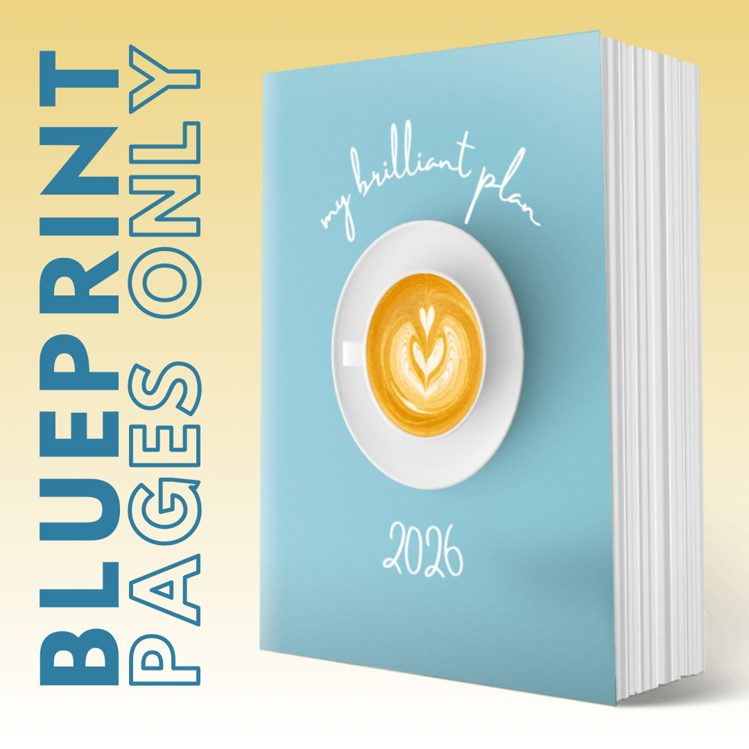 BLUEPRINT PAGES ONLY - MY BRILLIANT WRITING PLANNER (NO monthly or weekly Pages) Coffee