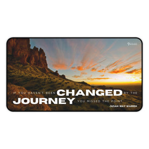 Desk Mat - Changed by the Journey - Sunrise