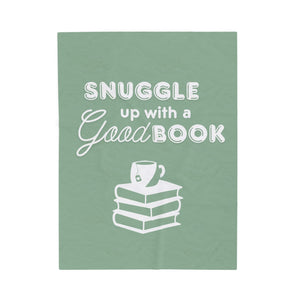 Snuggle Up With a Good Book - Velveteen Plush Blanket