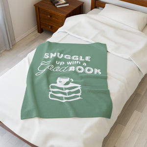 Snuggle Up With a Good Book - Velveteen Plush Blanket