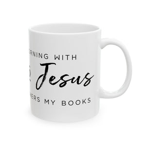 Coffee and Jesus - Mug