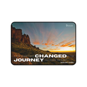 Desk Mat - Changed by the Journey - Sunrise