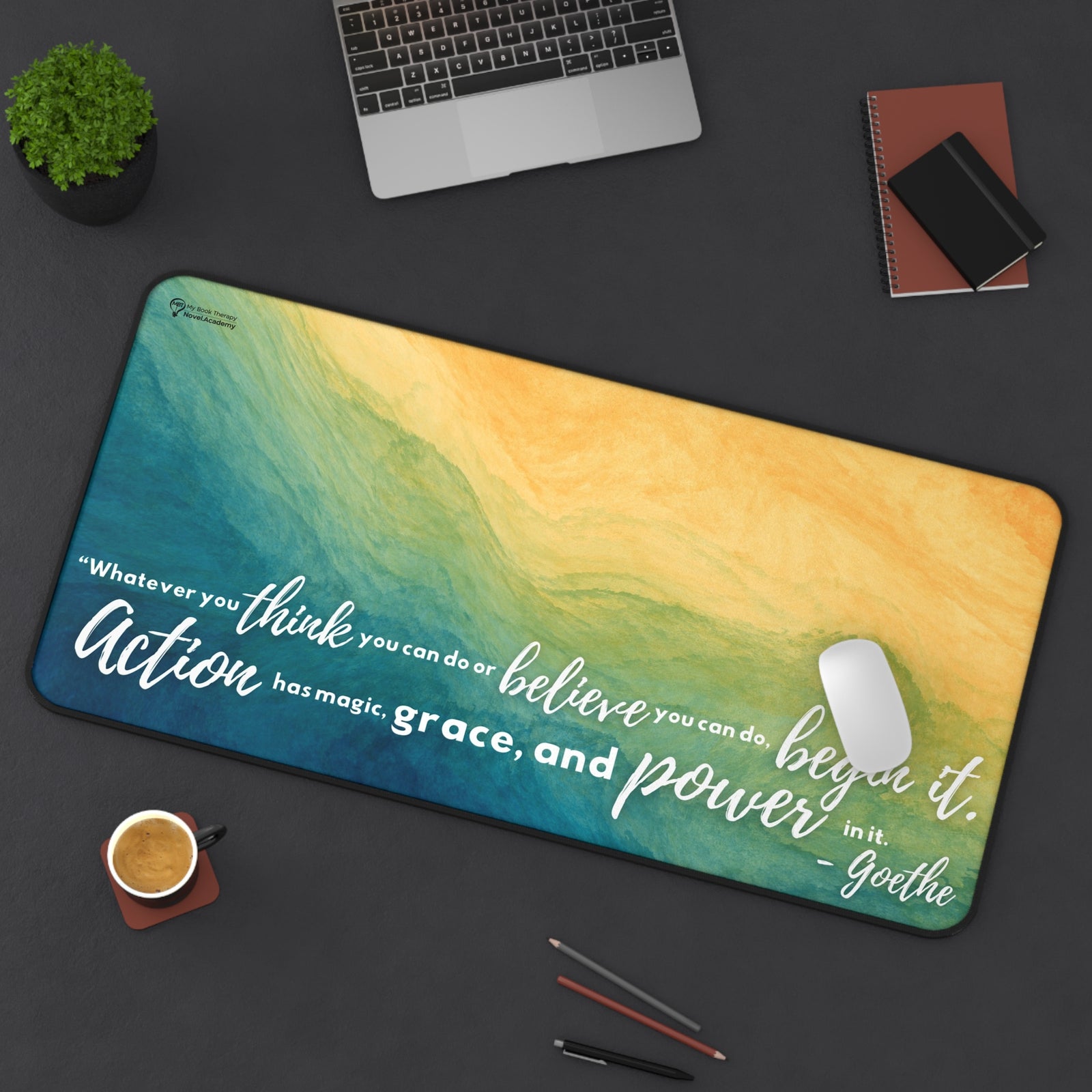 Desk Mat - Goethe Quote